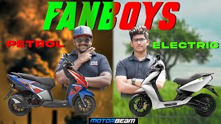 Electric vs Petrol  Scooter Fanboys 🔫💪🏻 MotorBeam [upl. by Adnih]