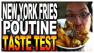 New York Fries Poutine Taste Test [upl. by Volnak]