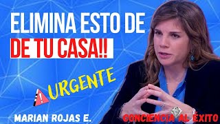 😱URGENTE COSA QUE DEBES ELIMINAR AHORA MISMO DE TU CASA🔴Marian Rojas Estapé [upl. by Imuya898]