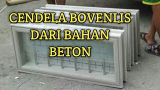 Cara membuat cendela bovenlis dari bahan beton [upl. by Dominga418]