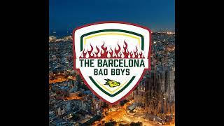 The Barcelona Bad Boys  What a Way to Start the Season [upl. by Collins987]