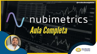 Aula Completa de como utilizar o Nubmetrics [upl. by Vivyanne]