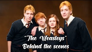 “The Weasleys” — Behind the Scenes Harry Potter [upl. by Bodi]