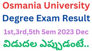 OU Degree Result 2023 Dec  OU Degree 1st 3rd 5th Sem Results 2023  OU Degree Results 2024 [upl. by Averil]