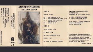 Andrew Pinches  Below Zero full album [upl. by Lapides708]