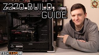 Z270 Build Guide i5 7600K  MSI Gaming M7  GTX 1070 [upl. by Sontich533]