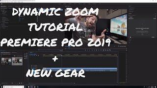 Dynamic Zoom Tutorial  Premiere Pro  NEW GEAR [upl. by Pomfrey]