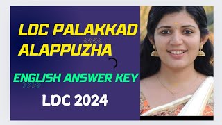 English answer key LDC 2024 Alappuzha Palakkad cut off sruthys learning square [upl. by Huan802]