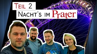 Wiener Prater Teil 2  Hotel PSYCHO bei NACHT  Prater im Dunkeln  Little European Tour  Tag 8 75 [upl. by Curzon655]