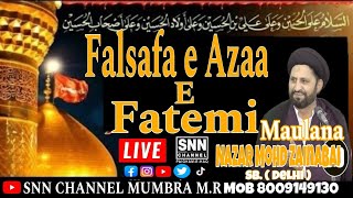 Falsafa E Azaa E Fatemi  Maulana S Nazar Mohammad Zainabai Sb Qibla Dehli  SNN Channel [upl. by Pournaras]