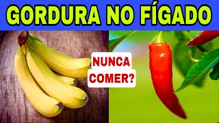 7 Alimentos PROIBIDOS para GORDURA no FÍGADO e 11 Melhores Alimentos e Hábitos para Fígado Gordo [upl. by Limber]