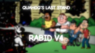 Quahogs Last Stand  Rabid V4 Scrapped  Concept Art [upl. by Riddle]