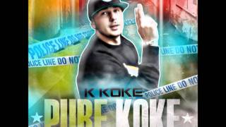 K Koke  Taking Money 1722 HD [upl. by Goody]