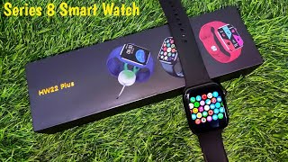 HW 22 Plus Series 8 Smart Watch  Series 8 Smart Watch  Series 8 Smart Watch Review [upl. by Ronald]