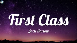 Jack Harlow  First Class Lyrics [upl. by Dalt592]