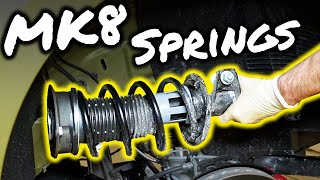 How to Install Lowering Springs on a MK8 GTI [upl. by Padraic463]