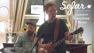 Lamont Landers Band  Into The Fold  Sofar Charleston SC [upl. by Yrret97]