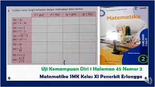 UJi Kemampuan Diri 1 Halaman 45 Nomor 2 Matematika Kelas XI Penerbit Erlangga Fungsi Komposisi [upl. by Helfand653]