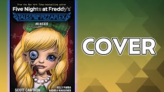 FNAF Tales From the Pizzaplex 6 Cover Revealed NEXIE [upl. by Namlaz]