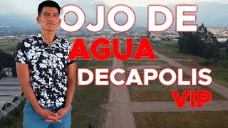 📢Ojo de Agua Decapolis Vip 😉 [upl. by Omsoc]