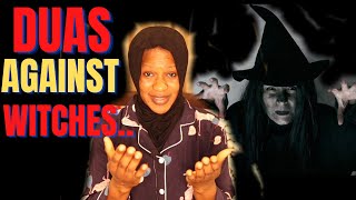 These Duas will protect you from witches Dua for protection against witches and jinnsayatul kursi [upl. by Enilegna]