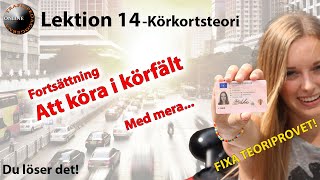 Körkortsteori –Mer om körning i körfält och kollektivkörfält –Fixa teoriprovet Lektion 14 av 65 [upl. by Retrak123]