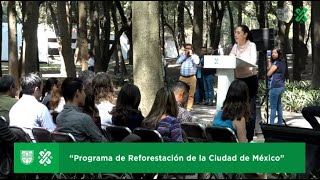 Programa de Reforestación de la Ciudad de México [upl. by Doehne]