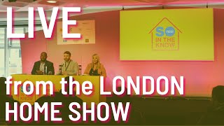 LIVE from the London Home Show  SO In The Know 6 [upl. by Otreblasiul]