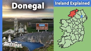 County Donegal Ireland Explained [upl. by Anehsat]