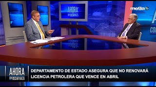 Departamento de estado asegura que no renovará licencia petrolera que vence en Abril [upl. by Ame]