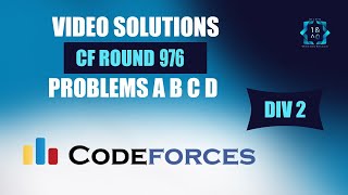 Codeforces Round 976 Div 2  A to D  DIV 2  Video Solutions  Bit To Byte  Aaryan Saraswat [upl. by Ruenhcs30]