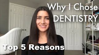 Is Dentistry the Right Career for You  My Top 5 Reasons to become a Dentist [upl. by Eloccin]