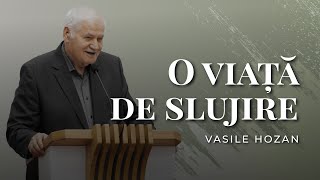 Vasile Hozan  O viață de slujire [upl. by Matt]