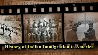 History of Early Indian Immigration to USA Since the 1700s [upl. by Solokin]