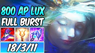 FULL BURST 800 AP LUX MID  Build amp Runes  ELEMENTALIST LUX MID GAMEPLAY  League of Legends [upl. by Ahtiuqal]