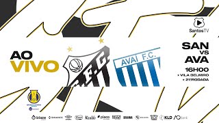 🔴 AO VIVO SANTOS 1 x 0 AVAÍ  BRASILEIRO B 170824 [upl. by Sset]