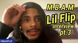 MBAMLil Flip speaks on Ewol Samo Getting jumped in jail and much more [upl. by Pool]