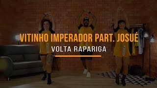 Volta Rapariga  Vitinho Imperador  Treino  Dança  Música  Ritbox [upl. by Riva]