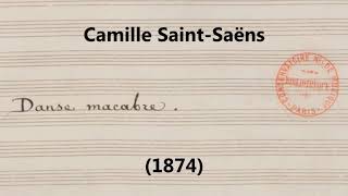 Camille SaintSaëns  Danse Macabre Op 40 1874 Manuscript score [upl. by Oecam]