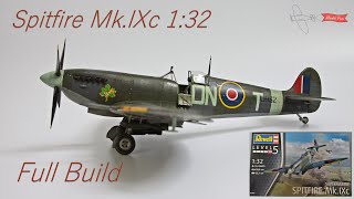 Spitfire Mk IX 132 from Revell FULL PHOTOBUILD [upl. by Uon]