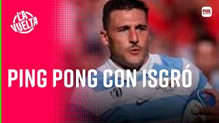 PING PONG CON RODRIGO ISGRÓ JUGADOR DE LA SELECCIÓN ARGENTINA DE RUGBY SEVEN  LA VUELTA [upl. by Linc]