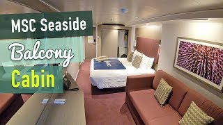 MSC Seaside Balcony Cabin Tour [upl. by Dilks]