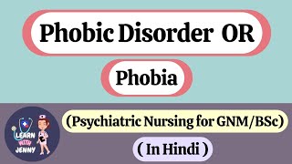 Phobic Disorder or Phobia😱  Types Causes Symptoms amp Management  Psychiatrics  in Hindi [upl. by Onitnatsnoc639]