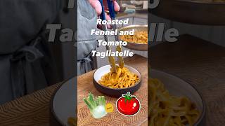 Roasted Fennel and Tomato Tagliatelle [upl. by Cowley]