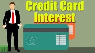 How Credit Card Interest Works Credit Cards Part 23 [upl. by Eelyr]