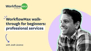 WorkflowMax walk through for beginners professional services [upl. by Aneroc463]