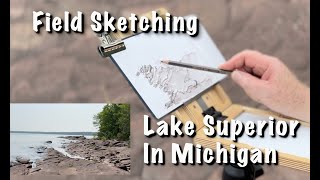 Sketching Lake Superior in Michigans Upper Peninsula  Episode 27 [upl. by Scherle]