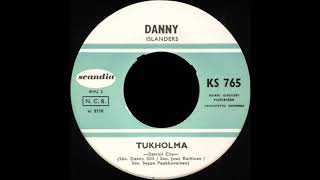 Tukholma  Danny amp The Islanders [upl. by Horatia]