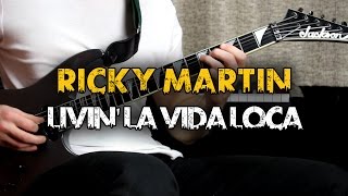 Livin La Vida Loca  Ricky Martin Guitar cover [upl. by Johppa935]