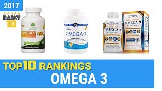 Best Omega 3 Top 10 Rankings Review 2018 amp Buying Guide [upl. by Finnegan]